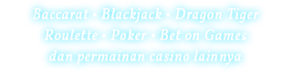 Jenis Permainan Livecasino